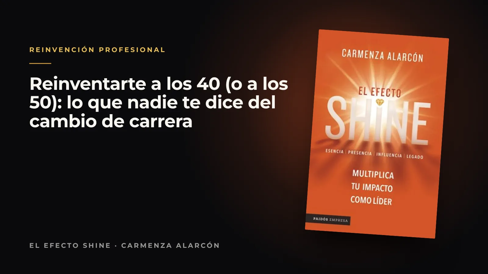 Reinventarte a los 40 (o a los 50): lo que nadie te dice del cambio de carrera